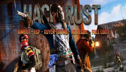 Thuê hack RUST - Tool hack RUST uy tín, giao key 24/7