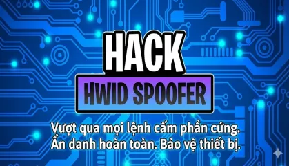 Thuê hack HWID SPOOFER - Tool hack HWID SPOOFER uy tín, giao key 24/7