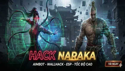 Thuê hack NARAKA: BLADEPOINT - Tool hack NARAKA: BLADEPOINT uy tín, giao key 24/7